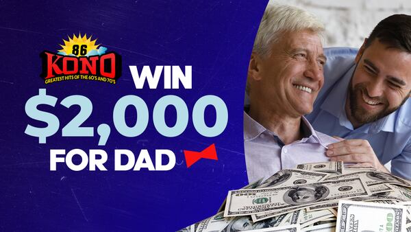 Win $2,000 For Dad!